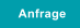 Anfrage